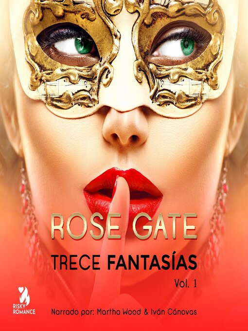 Title details for Trece fantasías, Volume 1 by Rose Gate - Available